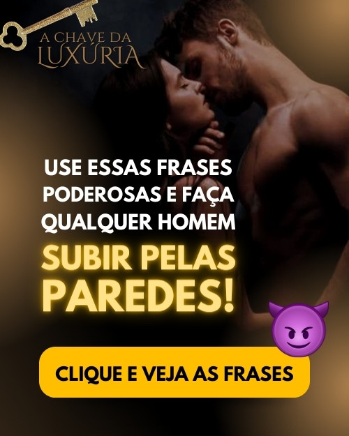 frases-picantes-frases-picantíssimas-guia-de-sexo-autoridade-feminina-bn